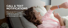 Woman lying in bed with a smartphone and Flex 2 device, text about call and text notifications.